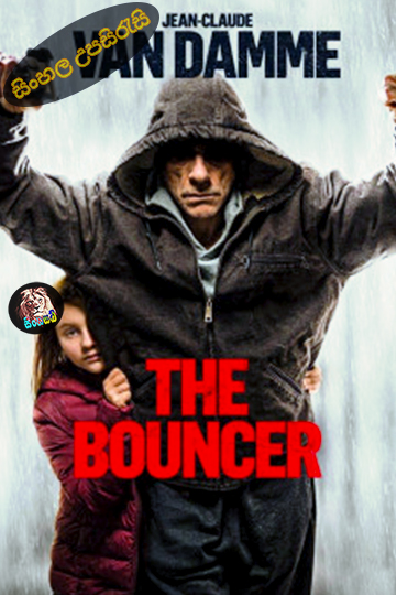 The Bouncer (2018) Sinhala Subtitle | සිංහල උපසිරැසි