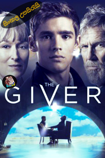 The Giver (2014) Sinhala Subtitle | සිංහල උපසිරැසි