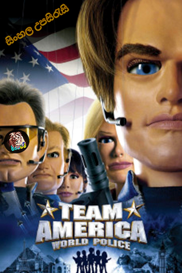 Team America: World Police (2004) Sinhala Subtitle | සිංහල උපසිරැසි