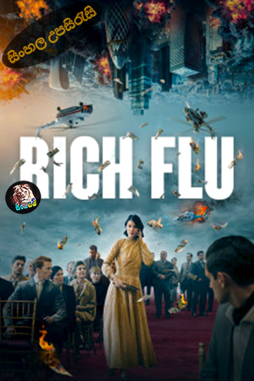 Rich Flu (2024) Sinhala Subtitle | සිංහල උපසිරැසි