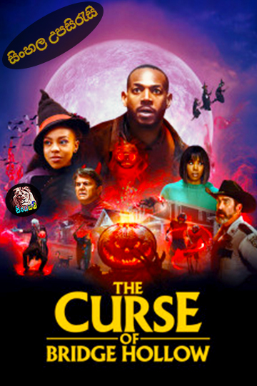 The Curse of Bridge Hollow (2022) Sinhala Subtitle | සිංහල උපසිරැසි