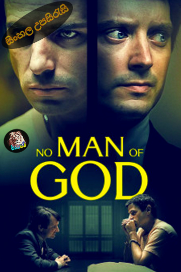 No Man of God (2021) Sinhala Subtitle | සිංහල උපසිරැසි