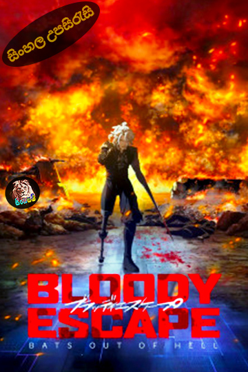 Bloody Escape: Bats out of Hell (2024) Sinhala Subtitle | සිංහල උපසිරැසි