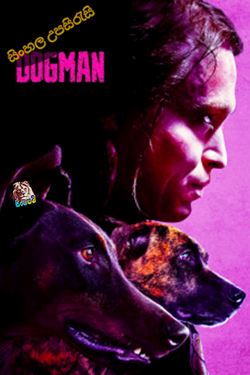 DogMan (2023) Sinhala Subtitle | සිංහල උපසිරැසි