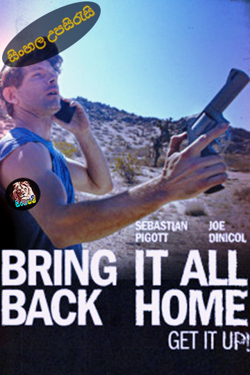 Bring It All Back Home (2025) Sinhala Subtitle | සිංහල උපසිරැසි