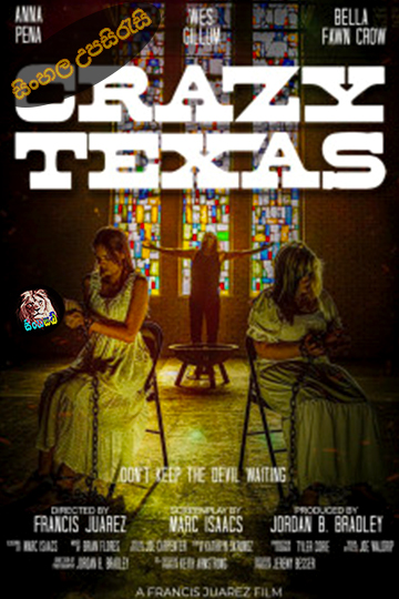 Crazy Texas (2025) Sinhala Subtitle | සිංහල උපසිරැසි