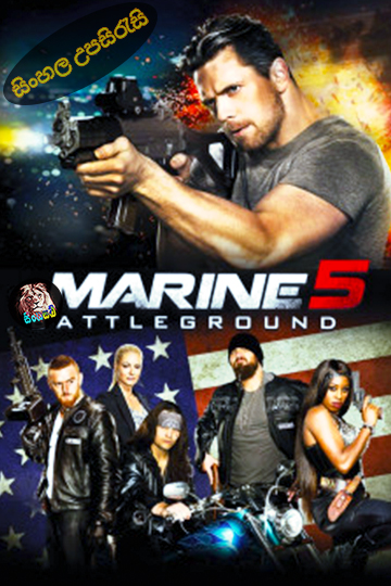 The Marine 5: Battleground (2017) Sinhala Subtitle | සිංහල උපසිරැසි