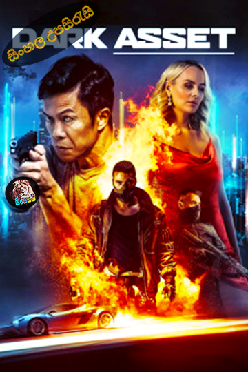 Dark Asset (2023) Sinhala Subtitle | සිංහල උපසිරැසි