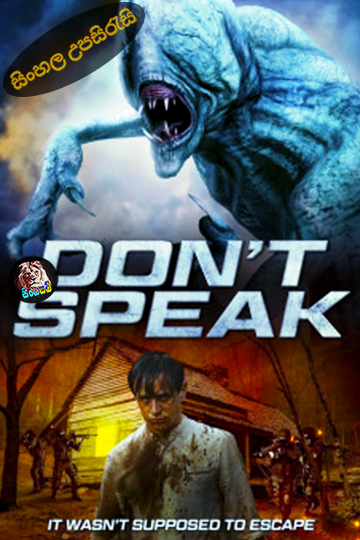 Don’t Speak (2020) Sinhala Subtitle | සිංහල උපසිරැසි