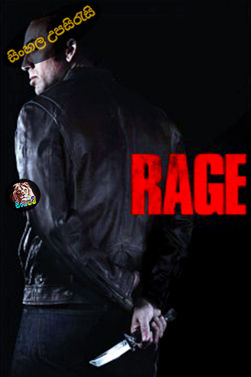 Rage (2014) Sinhala Subtitle | සිංහල උපසිරැසි