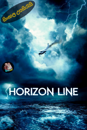 Horizon Line (2020) Sinhala Subtitle | සිංහල උපසිරැසි