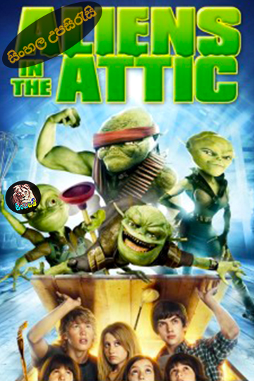 Aliens in the Attic (2009) Sinhala Subtitle | සිංහල උපසිරැසි