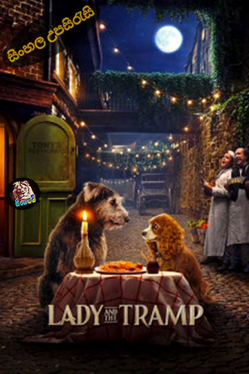 Lady and the Tramp (2019) Sinhala Subtitle | සිංහල උපසිරැසි