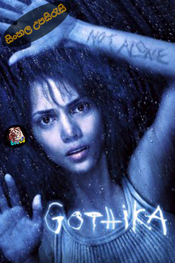 Gothika (2003) Sinhala Subtitle | සිංහල උපසිරැසි