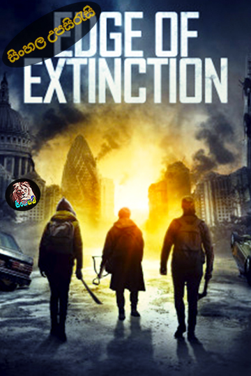 Edge of Extinction (2022) Sinhala Subtitle | සිංහල උපසිරැසි