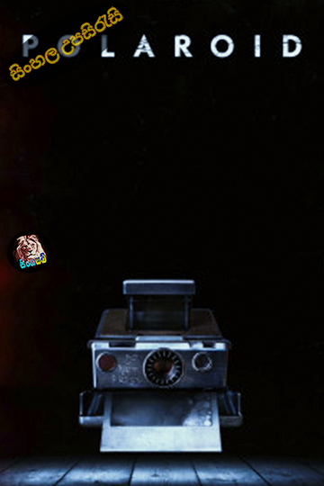 Polaroid (2019) Sinhala Subtitle | සිංහල උපසිරැසි