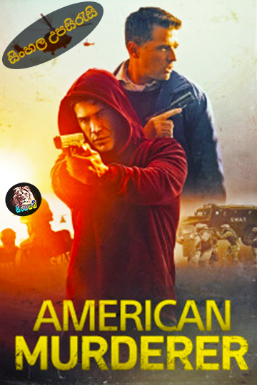 American Murderer (2022) Sinhala Subtitle | සිංහල උපසිරැසි