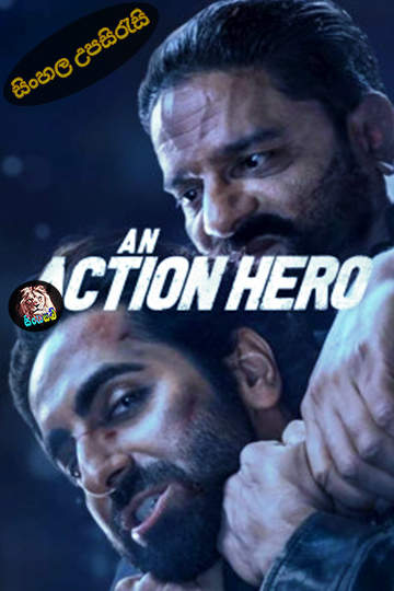 An Action Hero (2022) Sinhala Subtitle | සිංහල උපසිරැසි