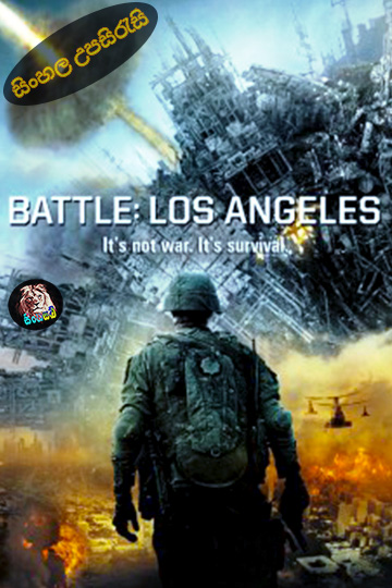 Battle Los Angeles (2011) Sinhala Subtitle | සිංහල උපසිරැසි