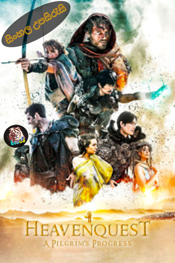 Heavenquest: A Pilgrim’s Progress (2020) Sinhala Subtitle | සිංහල උපසිරැසි