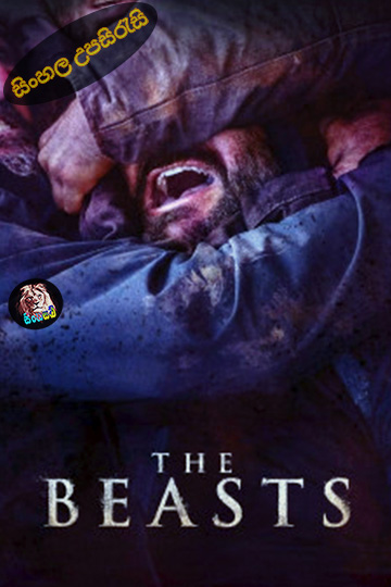 The Beasts (2022) Sinhala Subtitle | සිංහල උපසිරැසි