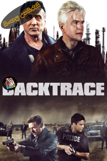 Backtrace (2018) Sinhala Subtitle | සිංහල උපසිරැසි
