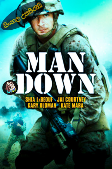 Man Down (2015) Sinhala Subtitle | සිංහල උපසිරැසි