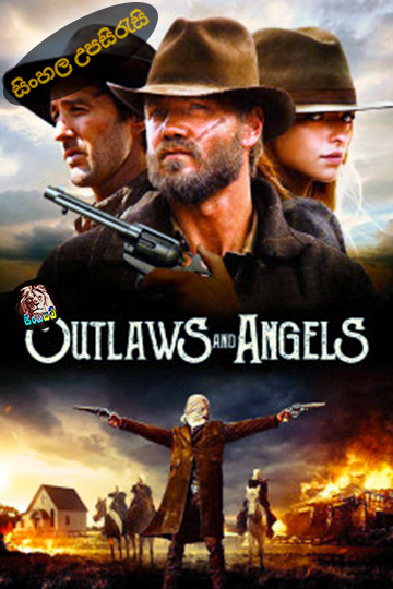 Outlaws and Angels (2016) Sinhala Subtitle | සිංහල උපසිරැසි