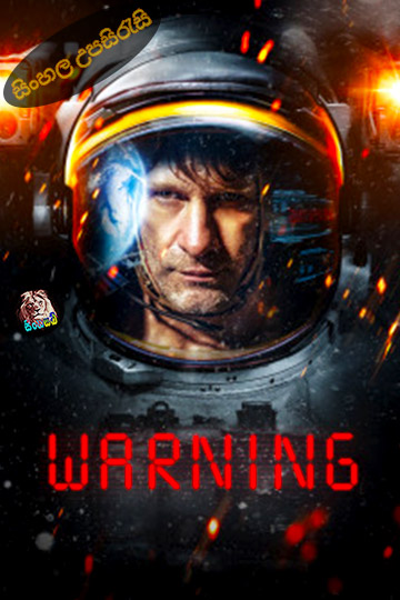Warning (2021) Sinhala Subtitle | සිංහල උපසිරැසි