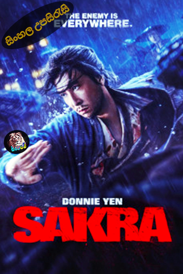 Sakra (2023) Sinhala Subtitle | සිංහල උපසිරැසි