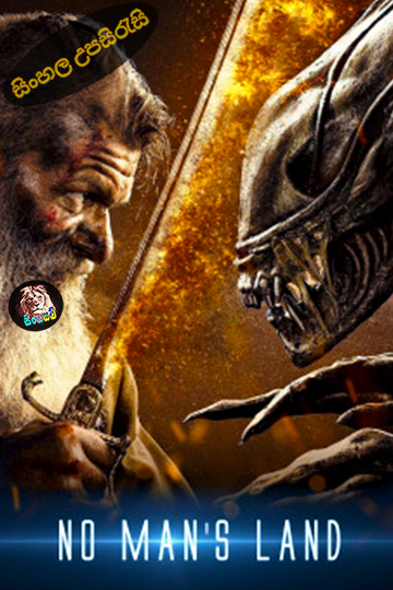 No Man’s Land (2024) Sinhala Subtitle | සිංහල උපසිරැසි
