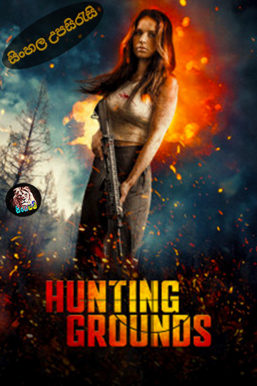 Hunting Grounds (2025) Sinhala Subtitle | සිංහල උපසිරැසි