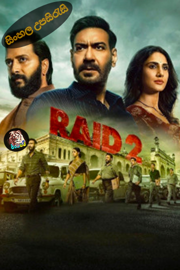 Raid 2 (2025) Sinhala Subtitle | සිංහල උපසිරැසි