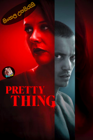 Pretty Thing (2025) Sinhala Subtitle | සිංහල උපසිරැසි
