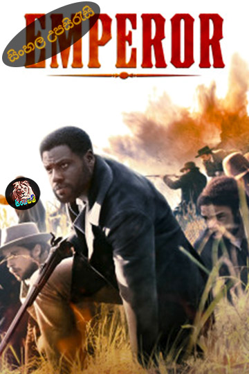 Emperor (2020) Sinhala Subtitle | සිංහල උපසිරැසි