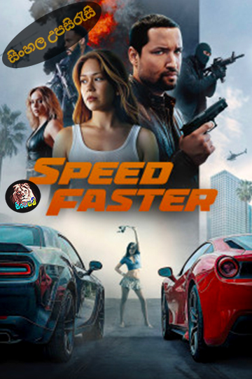 Speed Faster (2026) Sinhala Subtitle | සිංහල උපසිරැසි