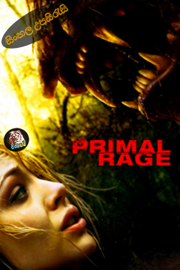 Primal Rage (2018) Sinhala Subtitle | සිංහල උපසිරැසි