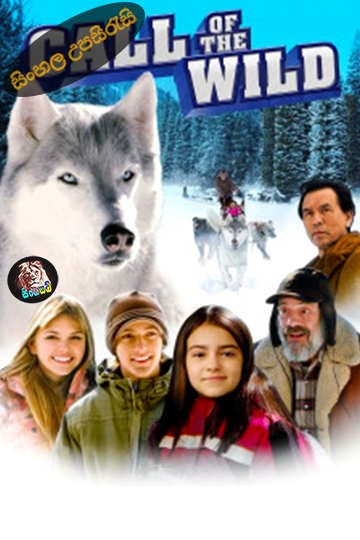 Call of the Wild (2009) Sinhala Subtitle | සිංහල උපසිරැසි