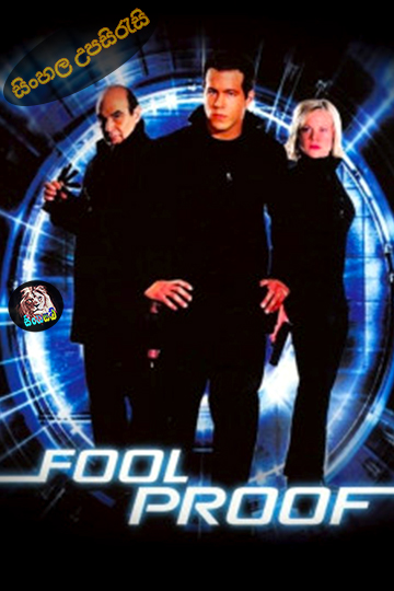 Foolproof (2003) Sinhala Subtitle | සිංහල උපසිරැසි