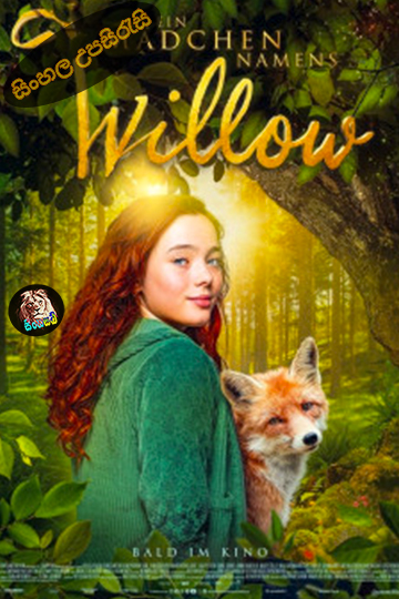 A Girl Named Willow (2025) Sinhala Subtitle | සිංහල උපසිරැසි