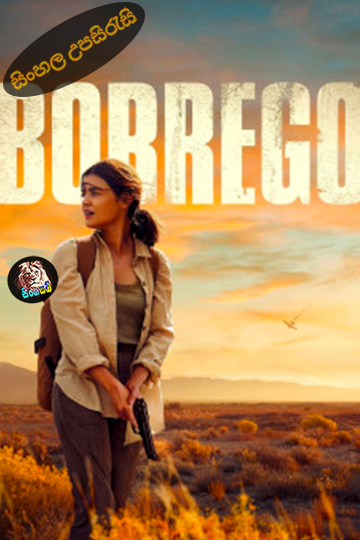 Borrego (2022) Sinhala Subtitle | සිංහල උපසිරැසි