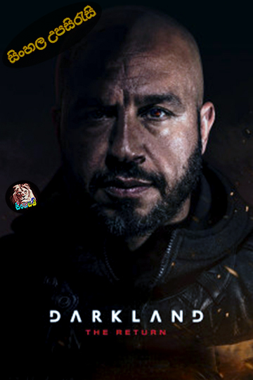 Darkland: The Return (2023) Sinhala Subtitle | සිංහල උපසිරැසි