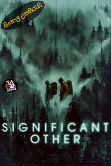Significant Other (2022) Sinhala Subtitle | සිංහල උපසිරැසි