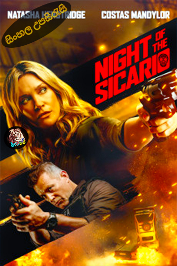 Night of the Sicario (2021) Sinhala Subtitle | සිංහල උපසිරැසි