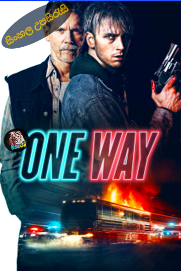 One Way (2022) Sinhala Subtitle | සිංහල උපසිරැසි