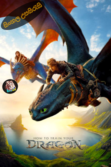 How to Train Your Dragon (2025) Sinhala Subtitle | සිංහල උපසිරැසි