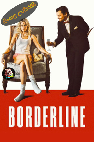 Borderline (2025) Sinhala Subtitle | සිංහල උපසිරැසි