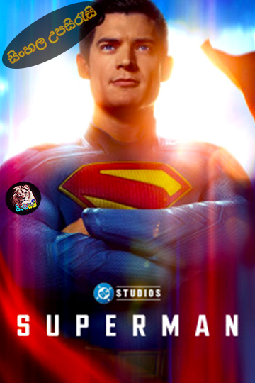 Superman (2025) Sinhala Subtitle | සිංහල උපසිරැසි