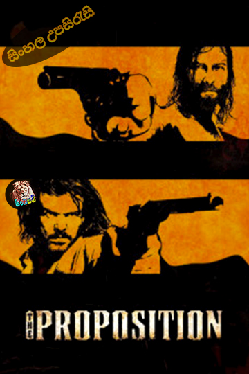 The Proposition (2005) Sinhala Subtitle | සිංහල උපසිරැසි
