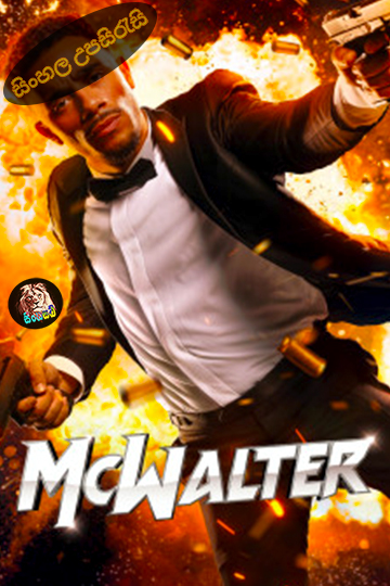 McWalter (2025) Sinhala Subtitle | සිංහල උපසිරැසි
